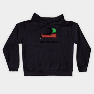 You Got Two Seconds: Original Kids Hoodie